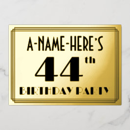 44th Birthday Party —アールデコ検索「44」 +名前 箔招待状