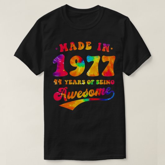 44th Birthday Tie Dye 44 Year Old Made Awesome 197 Tシャツ (デザイン正面)