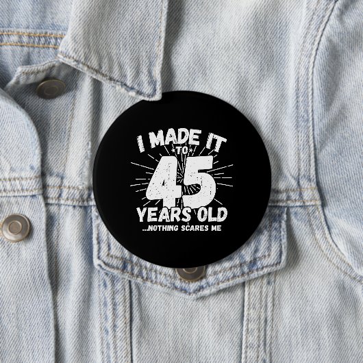 45おもしろい誕生日引用文皮肉45歳 缶バッジ (インサイチュ)