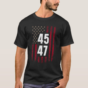 45および47 Trump 2024トレンディー愛国的なアメリカのFla Tシャツ