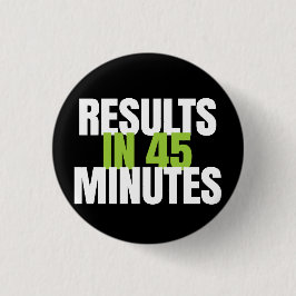 45分の結果-それは働きます! 全体的 缶バッジ