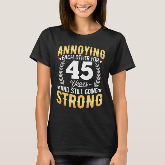 45年間の迷惑お互い – 45th 結婚's An Tシャツ (正面)
