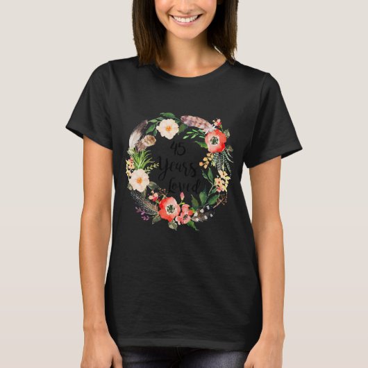 45年間、女性に45回目の誕生日贈り物が好き Tシャツ (正面)