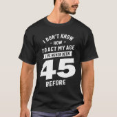 45歳のギフト |第45誕生日ギフトアイディア- Mens Tシャツ (正面)