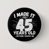 45歳皮肉ミームおもしろい45誕生日 缶バッジ (正面)