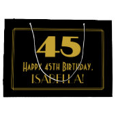 45番目の誕生日:インスパイアアールデコの「45」の外観と名前 ラージペーパーバッグ (裏面)