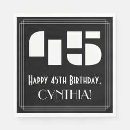 45番目の誕生日:インスパイアアールデコ検索"45" +名前 スタンダードランチョンナプキン