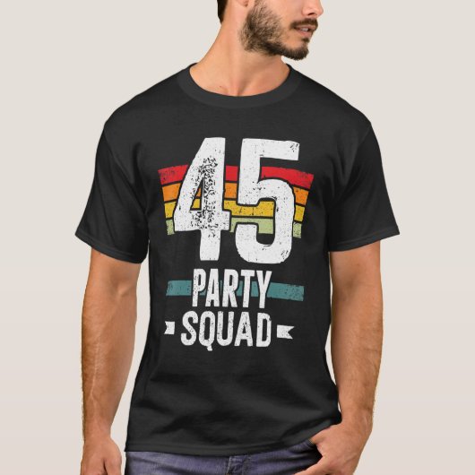 45誕生日45パーティークルー分隊45th BdayグループBi Tシャツ (正面)