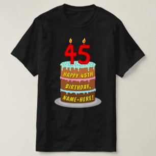 45誕生日—おもしろいケーキ&ろうそく、名前をカスタムする付き Tシャツ