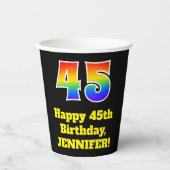 45誕生日:カラフル、おもしろい、エキサイティング、虹45 紙コップ (正面)