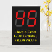 45誕生日:レッドデジタルクロックスタイル"45" +名前 カード (黄色い花)