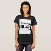 45-47を生き延びた Tシャツ (正面フル)