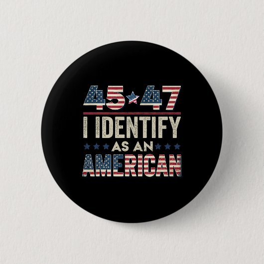 45 47私はアメリカのトランプ大統領として識別20 缶バッジ (正面)
