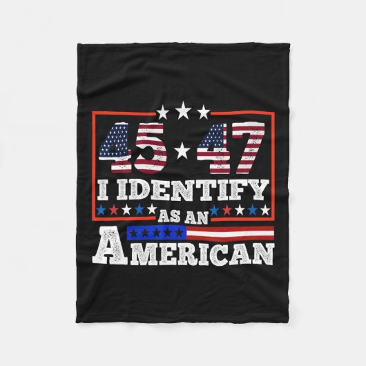 45 47私はアメリカのトランプ2024として識別する フリースブランケット (正面)