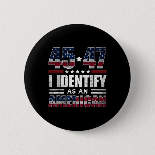 45 47私はアメリカ人として識別45 47 Trump Usa Fl 缶バッジ (正面)