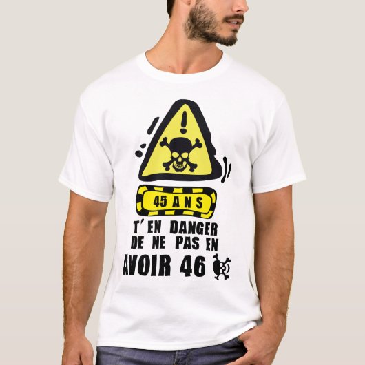 45 ans danger panneau tete mort anniversaire tシャツ (正面)