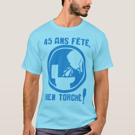 45 ans fete torche obligatoire panneau vomir anniv tシャツ (正面)