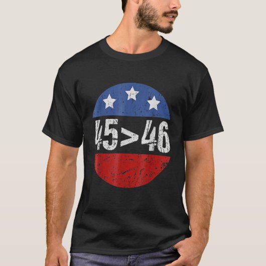 45 Is Greater Than 46  Election 2024 Tシャツ (正面)