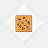 45 MPHスピードゾーン前方のカスタム交通標識 スタンダードランチョンナプキン (角)
