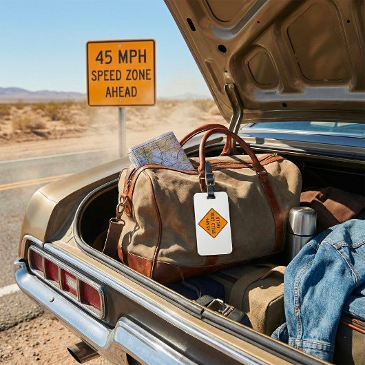 45 MPHスピードゾーン前方のカスタム交通標識 ラゲッジタグ