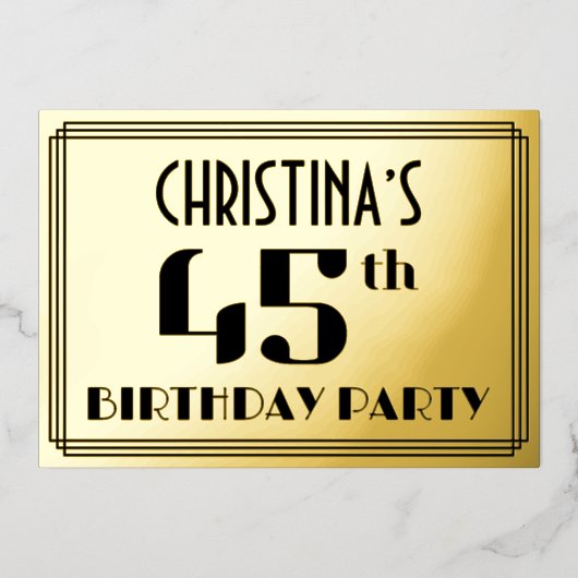 45th誕生日パーティー:アールデコの外観"45"と名前 箔招待状 (正面)