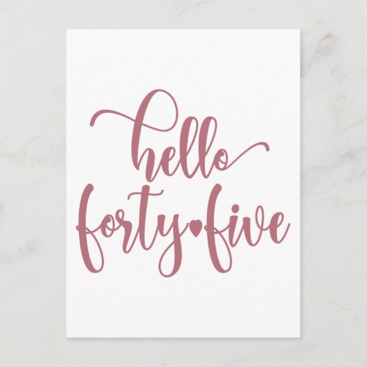 45th Birthday Women Hello 45 Cute 45 Years Old ポストカード (正面)