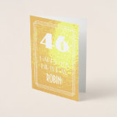 46歳の誕生日 ~ アートデコスタイル「46」&カスタムネーム 箔カード (正面)