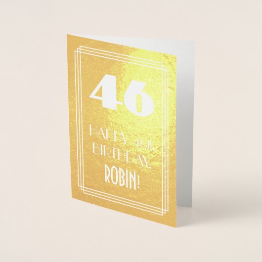 46歳の誕生日 ～ アートデコスタイル「46」＆カスタムネーム 箔カード (正面)