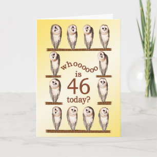 46歳の誕生日、奇妙なフクロカード。 カード