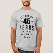 46歳46誕生日おもしろい品 Tシャツ (正面)