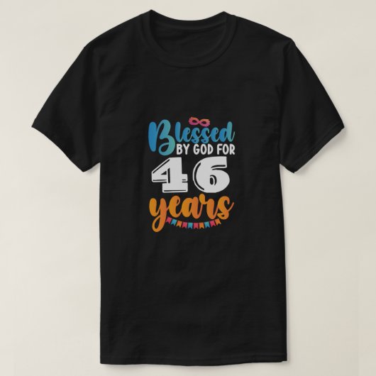 46賛美年間の神の誕生日 Tシャツ (デザイン正面)