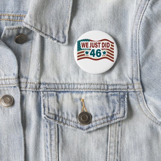 46.04私たちは46人の大統領を務めたばかりだバイデン氏 缶バッジ (インサイチュ)