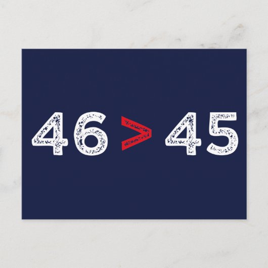 46 > 45 – トランプ失ったバイデン氏ウォンI ポストカード (正面)