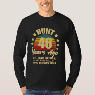 46 Years Ago All Parts Original 46th Birthday Tシャツ