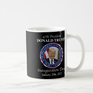 47ドナルド・トランプ大統領就任日2025私 コーヒーマグカップ