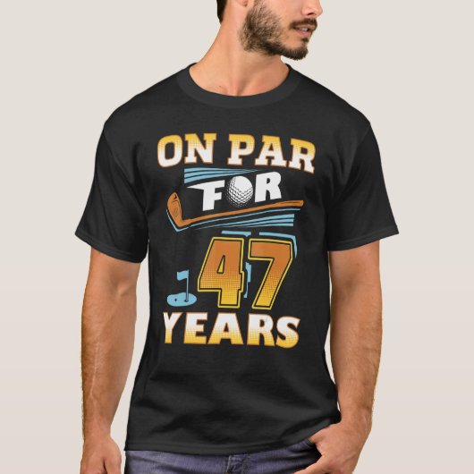 47年間ゴルフプレーヤーゴルファー47歳の誕生日でパー Tシャツ (正面)