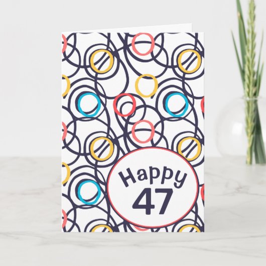 47歳の誕生日に！ファンキーな落書き カード (正面)