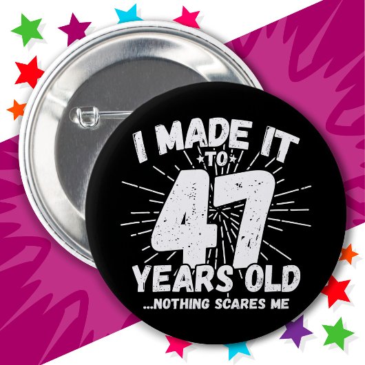 47歳皮肉ミームおもしろい47誕生日 缶バッジ