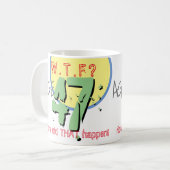 47歳。WTF?どうしたんだ！コーヒーマグ コーヒーマグカップ (正面左)