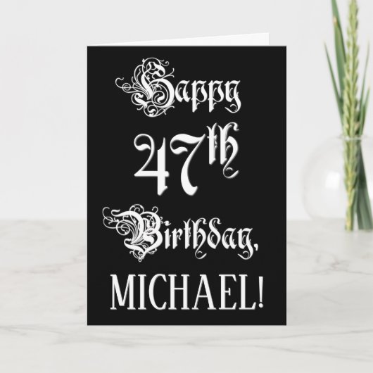 47番目の誕生日: ファンシー、スクリプエレガントト+名前をカスタムする カード (正面)
