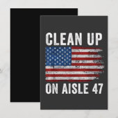 「47番通路を片付けろ」Tシャツ 47に弾劾 反トランプ8 招待状 (正面/裏面)