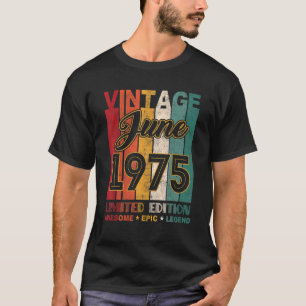 47誕生日ヴィンテージ1975年6月エピック素晴らしレゲン Tシャツ