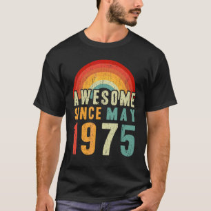 47誕生日素晴らし1975年5月以来47歳 Tシャツ