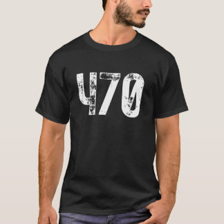 470エリアコードアトランタGA携帯電話エリアコード Tシャツ