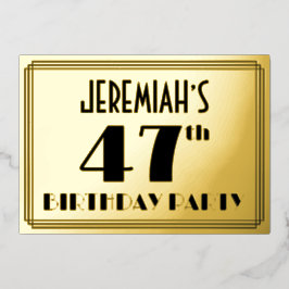 47th Birthday Party —アールデコ検索「47」 +名前 箔招待状