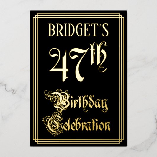 47th Birthday Party – スクリプファンシートと名前をカスタムする 箔招待状 (正面)