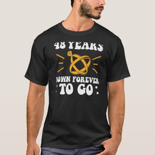 48年の歳月を経て48周年を迎え結婚る Tシャツ (正面)