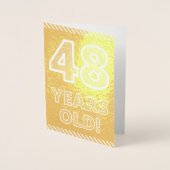 48歳の誕生日おめでとう:ゴールド箔押し「48歳!」カード 箔カード (正面)