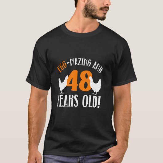 48歳の誕生日おめでとう ニワトリ飼育 ニワトリ好き Tシャツ (正面)