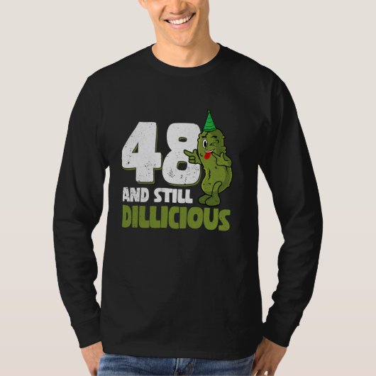 48歳キュウリ病48誕生日Dil Tシャツ (正面)